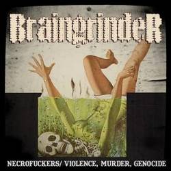 Necrofuckers ,Violence, Murder, Genocide
